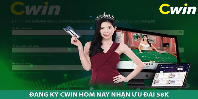 Quy trình đăng ký Cwin cực dễ hiểu